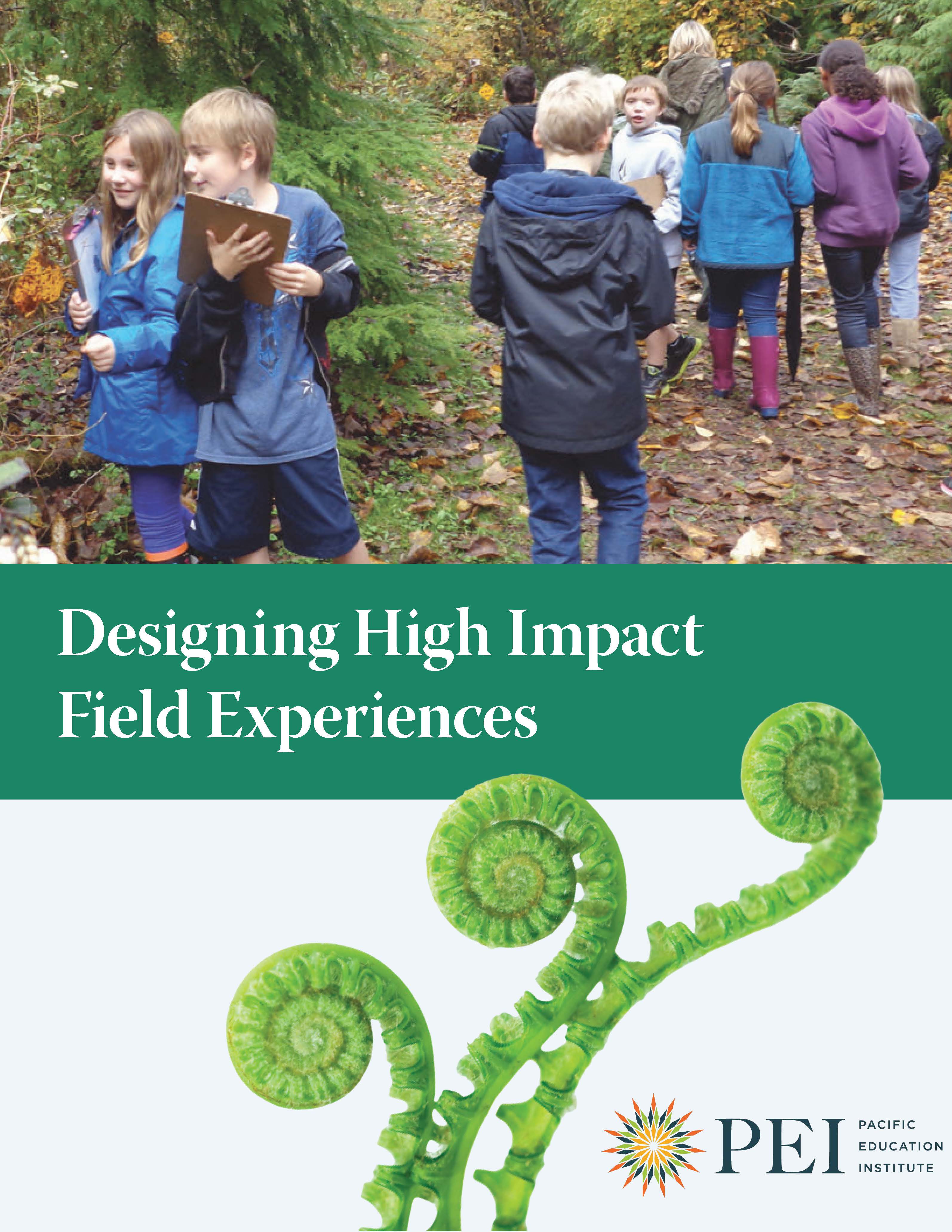 Designing High Impact Field Experiences